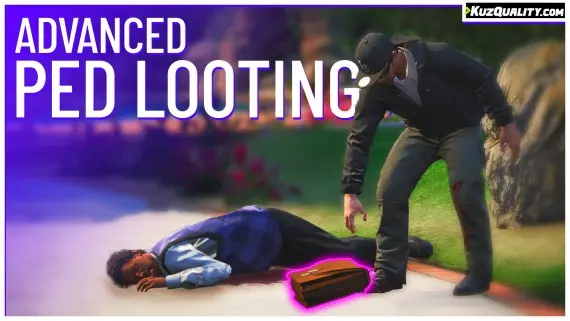 Advanced Ped Looting